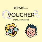 Voucher Bracia Mydlarze